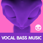 Vocal Bass Music (Sample Pack WAV)