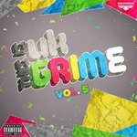 This Is UK Grime Vol 5