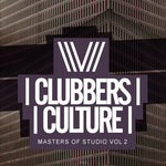Clubbers Culture: Masters Of Studio Vol 2