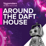 Around The Daft House (Sample Pack WAV/APPLE/LIVE/REASON)