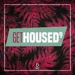 Get Housed Vol 9