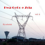 Unmask  Soul Vol 6 - Kwa Gogo E Zola