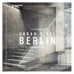 Urban Vibes Berlin Vol 7