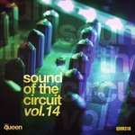 Sound Of The Circuit Vol 14