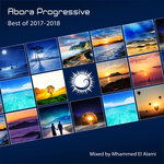 Abora Progressive/Best Of 2017-2018 (Mixed By Mhammed El Alami)