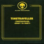 Timetraveller & Ready To Party
