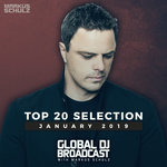 Global DJ Broadcast: Top 20 January 2019