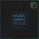 Music Makes Sense Vol 3