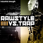 Rawstyle Vs Trap (Sample Pack WAV)