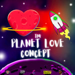 The Planet Love Concept