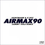 Air Max 90 (Sammy Virji Remix)