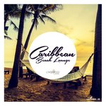 Caribbean Beach Lounge Vol 12