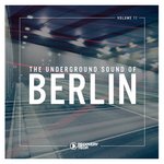 The Underground Sound Of Berlin Vol 11