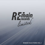 Remain Selections Vol 3