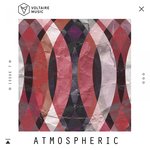 Voltaire Music Presents: Atmospheric #7