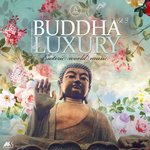 Buddha Luxury Vol 3 (Esoteric World Music)