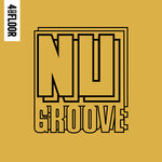 4 To The Floor Presents Nu Groove Vol. 2 (Explicit)