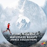 Matchless Beauty (Remix Collection)