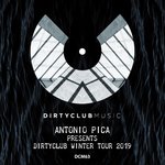 Antonio Pica Presents Dirtyclub Winter Tour 2019