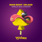 Rock Right/On Acid