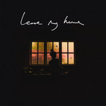 Leave My Home