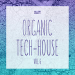Organic Tech-House Vol 6