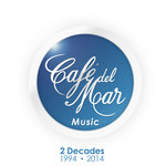 Cafe Del Mar Music - 2 Decades (1994-2014)