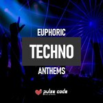 Euphoric Techno Anthems