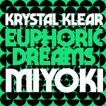 Euphoric Dreams/Miyoki