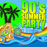 90's Summer Party Vol 2