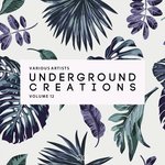 Underground Creations Vol 12