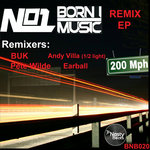 200 MPH (Remixes) (Explicit)