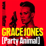 Grace Jones (Party Animal)