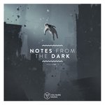 Notes From The Dark Vol 1