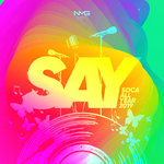 SAY (Soca All Year) 2019