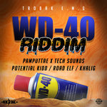 WD40 Riddim (Explicit)