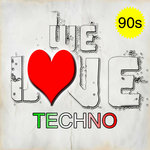 We Love Techno Vol 1