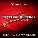 Talking To My Heart (Remixes)