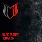 Dark Trance Vol 6