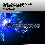 Hard Trance Euphoria Vol 3