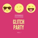 Glitch Party Vol 1