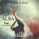 Shallow (A Star Is Born) (feat Anne-Caroline Joy)