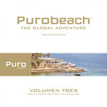 Purobeach The Global Adventure Vol Tres