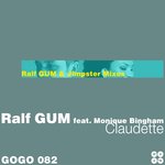 Claudette (The Ralf GUM & Jimpster Mixes)
