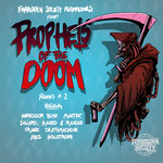 Prophets Of The Doom Remixes Part 2