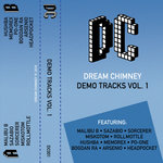 Dream Chimney Demo Tracks Vol 1