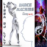 Dance Machine Isexy (Part 2)