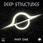 Deep Structures LP Part One