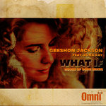 What If (feat Rona Ray)