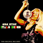 Non Stop Italo Disco (The Original Megamix)